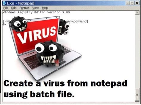 Create A Virus From Notepad Using Batch File Trick