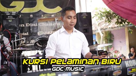 Kursi Pelaminan Biru Gdc Music Live Parugpug Paseh Sumedang Youtube
