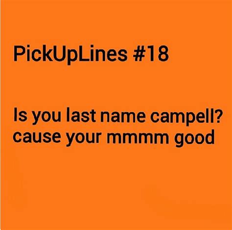 Pin by Brianne Langley on pick me up | Pick up lines cheesy, Pick up lines funny, Dumb pick up lines