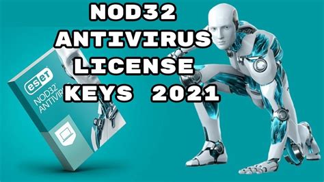 Eset Nod32 Antivirus License Key 2021 Nod32 Antivirus New Keys Every