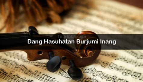 We did not find results for: Dang Hasuhatan Burjumi Inang - Lirik Lagu Batak - Tourtoba.com