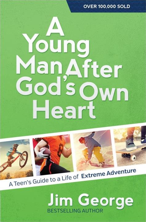 A Young Man After Gods Own Heart By Jim George Free Delivery