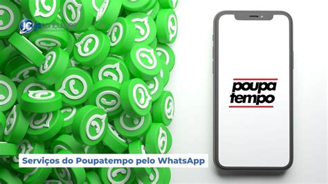 Saiba Como Acessar Todos Os Servi Os Do Poupatempo Pelo Whatsapp Confira