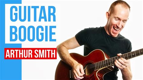 Guitar Boogie Arthur Smith Easy Beginners Acoustic Guitar Lesson