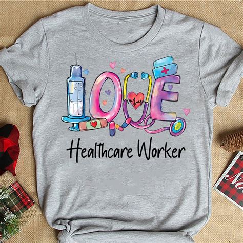Love Healthcare Worker Life T Shirt Colorful Healthcare Worker Etsy