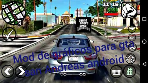 Mod De Gráficos Para Gta San Andreas Android Gama Baja Youtube