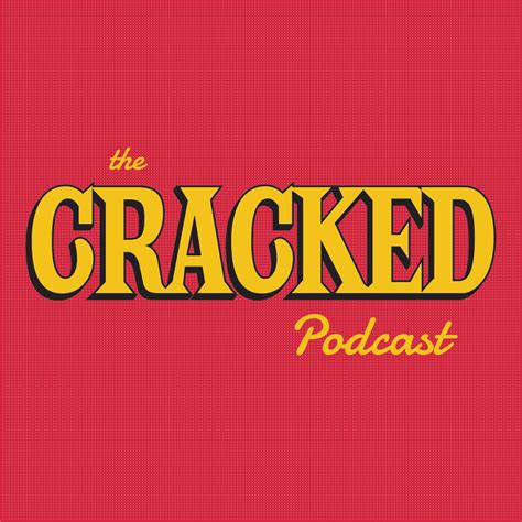 The Cracked Podcast Premium Ad Free Archives Listen Via Stitcher