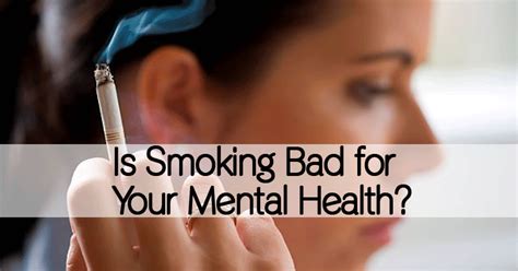 Is Smoking Bad For Your Mental Health