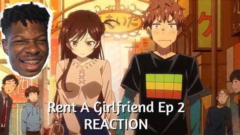 Adn Rent A Girlfriend Episode 2 - Rent A Girlfriend Episode 2 LIVE REACTION - YouTube