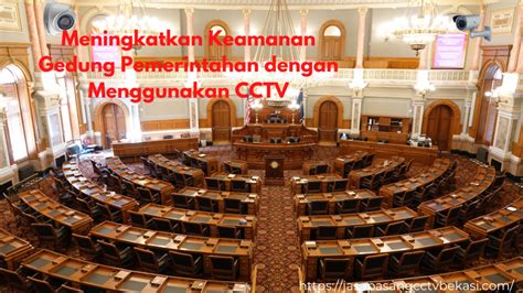 Meningkatkan Keamanan Gedung Pemerintahan Dengan Menggunakan CCTV