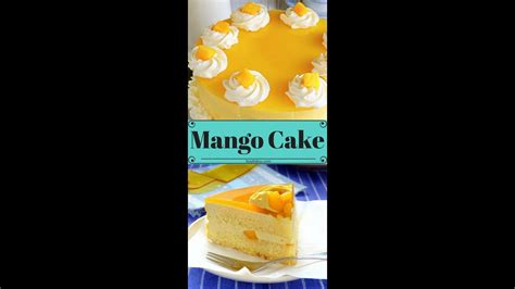 Eggless Mango Cake Youtube