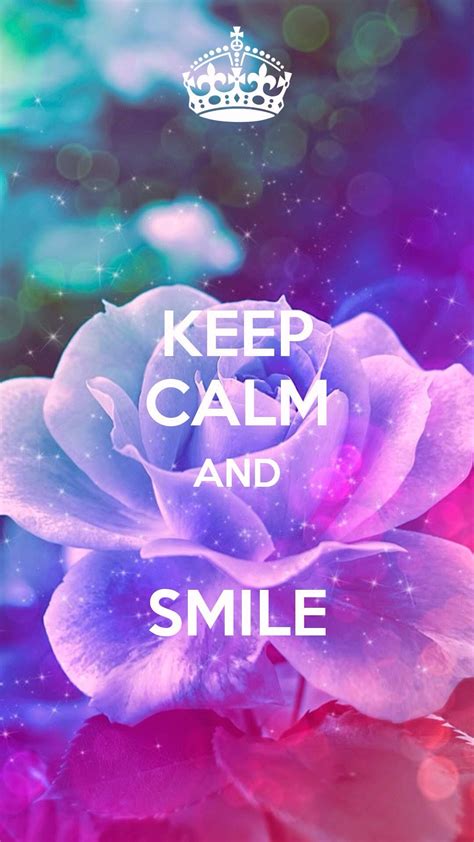 Second of all, it's free and easy to download. Keep Calm and smile - Quotes