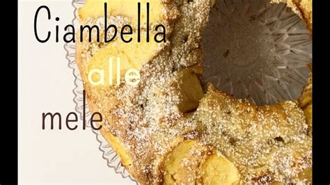 Check spelling or type a new query. Ciambella alle mele, SENZA BURRO, semplicissima! - YouTube