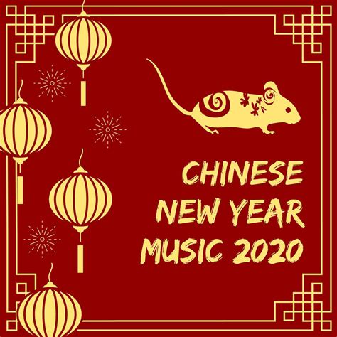 Chinese New Year Music 2020 Songs For The Folk Festival Lunar New Year