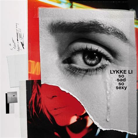 Lykke Li So Sad So Sexy Album Cover Album Cover