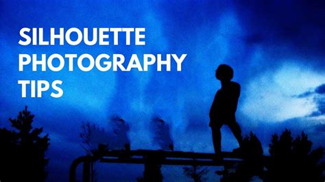 Silhouette Photography Tips And Techniques For The Beginners