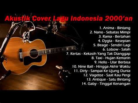 Lagu buat mantan paling sedih caramel, virugon, republik, anji, firman, azmi peterpan u0026 ungu full album lagu pop indonesia yang ngehits tahun 2000an mp3 duration 2:04:51 size 285.76 mb. Cover lagu Indonesia 2000'an Akustik - YouTube