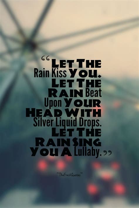 40 Rain Quotes Romantic Rain Quotes Quotes And Thoughts Happy Rain