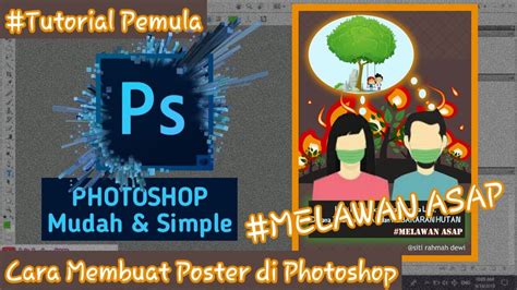Cara Membuat Poster Dengan Photoshop Tutorial Photoshop Poster Riset