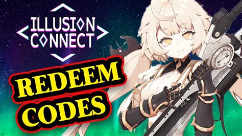 Illusion Connect Redeem Code For Free Diamonds Youtube