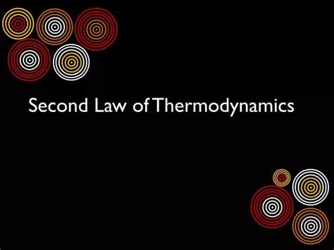 Ppt Second Law Of Thermodynamics Powerpoint Presentation Free