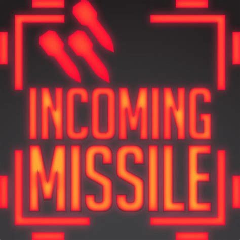 Incoming Missile Podcast Youtube