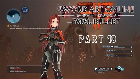 Sword Art Online Fatal Bullet Gameplay Walkthrough Part Youtube
