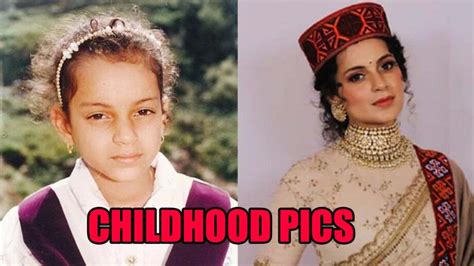Pictures Inside Kangana Ranaut Recalls Her Childhood In These