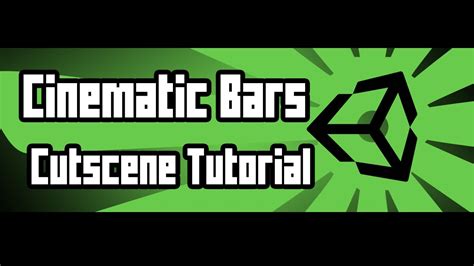 How To Add Cinematic Black Bars To Your Game Unity Tutorial Youtube