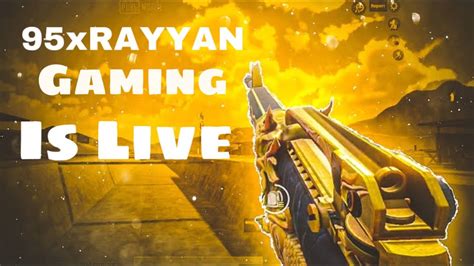 95xrayyan Gaming Live Stream Youtube