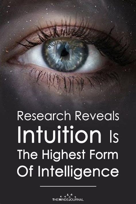 Intuition Is The Highest Form Of Intelligence Research Reveals