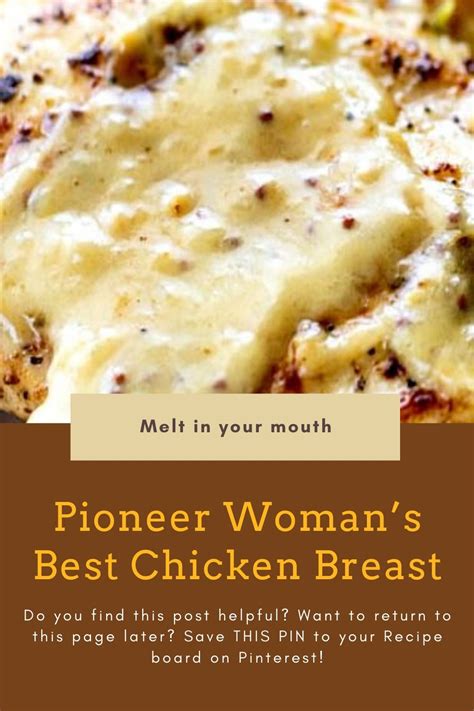 It has a buttery flaky crust, tender chicken and vegetables, and a warming gravy broth. Pioneer Woman's Best Chicken Breast - Pinnerfood
