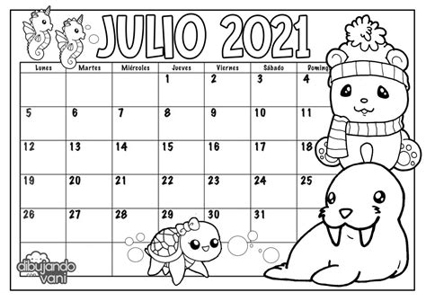 Julio 2021 Para Imprimir Y Colorear Calendario Dibujando Con Vani