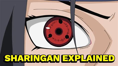 The Sharingan Explained Naruto Youtube