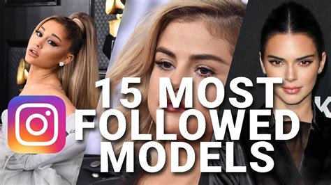 15 Most Followed Instagram Female Celebritiesmodels Youtube