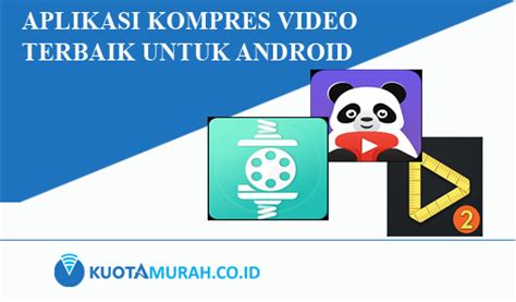Pastikan apn di ponsel anda sudah terkonfigurasi dengan benar. Kompres Video Aplikadi Terbaik Untuk Android Dan PC 2020