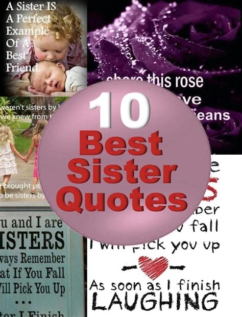 Valentine's day does not have to be all about romance. The 10 Best Sister Quotes