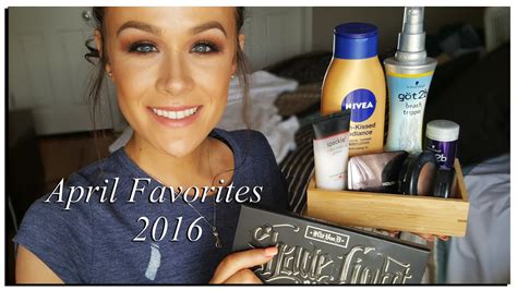april beauty favorites 2016 youtube