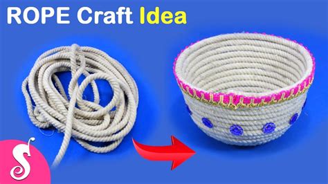 Best Rope Craft Idea Diy Art And Craft Rope Bowl For Fruits Best