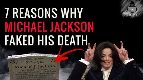 MICHAEL JACKSON IS ALIVE 7 REASONS WHY FAKED HIS DEATH - YouTube