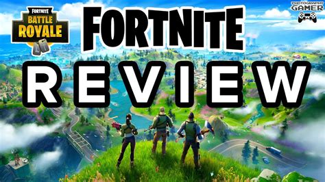 Fortnite Battle Royale Review Youtube