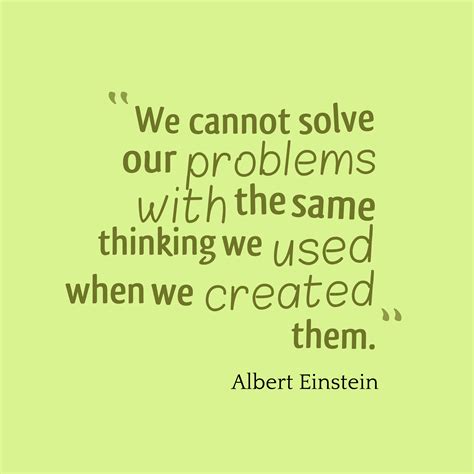 Quotes About Creative Problem Solving 43 Quotes