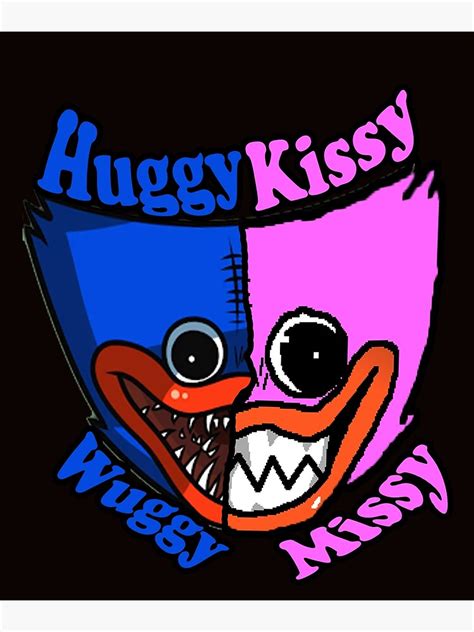 Copy Of Huggy Wuggy And Kissy Missy Poster For Sale By Artbahlou