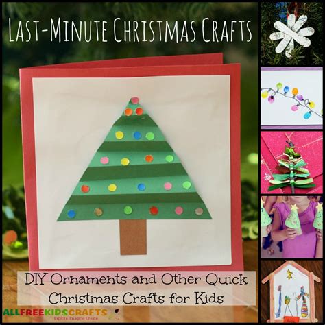 Last Minute Christmas Crafts 20 Diy Ornaments And Other Quick
