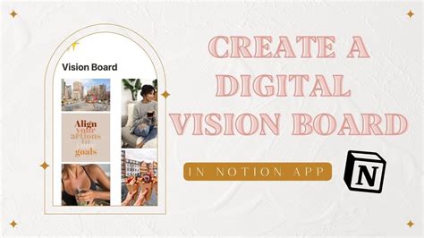 Create A Digital Vision Board In Notion App Notion Tutorial Youtube