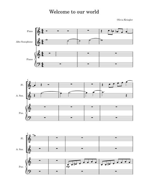 Welcome To Our World Sheet Music For Piano Flute Saxophone Alto