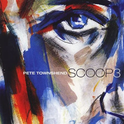 Pete Townshend Scoop 3 Cd Compilation Discogs