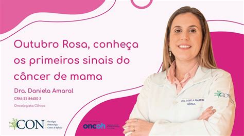 CON Outubro Rosa conheça os primeiros sinais do câncer de mama YouTube