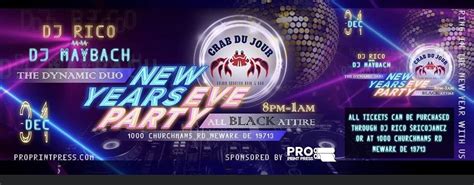 New Years Eve Bash With Dj Ricoanddj Maybach Crab Du Jour Cajun Seafood And Bar Newark De