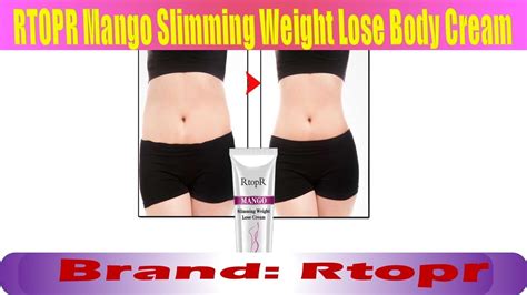 Rtopr Mango Slimming Weight Lose Body Cream Youtube